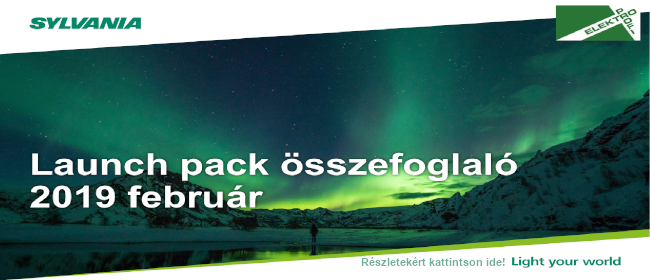 Sylvania Launch Pack Összefoglaló 2019 Február