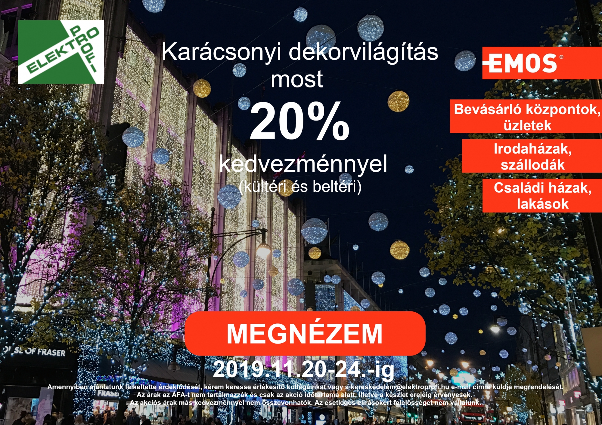 EMOS karácsonyi dekorvilágítás 2019 November