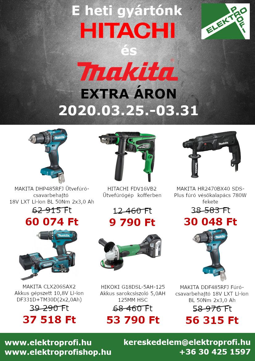 Hitachi, Makita szerszám akció 2020.03.25.-03.31.-ig kizárólag a készlet erejéig!